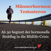 Das Männerhormon Testosteron – ab 30 geht’s bergab